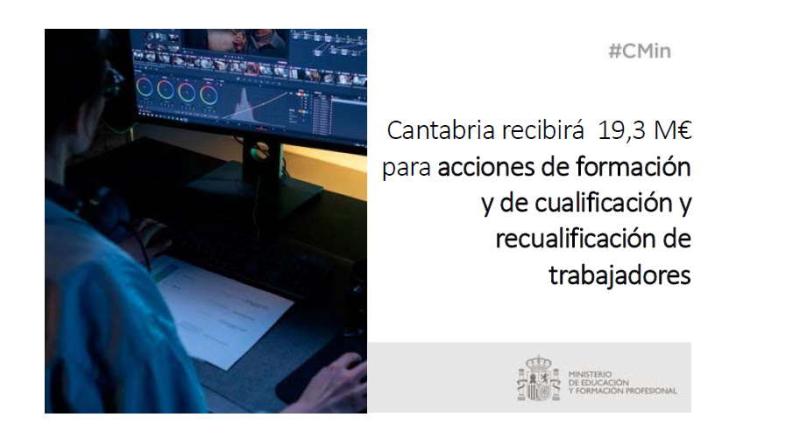 Cantabria recibirá más de 19,3 millones de euros para consolidar la transformación de la Formación Profesional